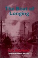 The Boat of Longing (Borealis Books) 0873511840 Book Cover