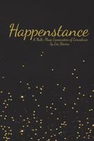 Happenstance: Gold Label Edition 1986566625 Book Cover