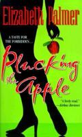 Plucking The Apple 0312113269 Book Cover