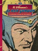 Al Williamson's Flash Gordon: A Lifelong Vision of the Heroic 193386513X Book Cover
