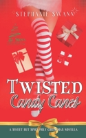 Twisted Candy Canes: St. Nick's Naughty Collection 1738108813 Book Cover