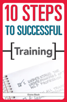 10 Steps to Successful Training 1562865412 Book Cover