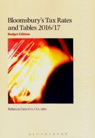 Bloomsbury's Tax Rates and Tables 2016/17: Budget Edition 1784512699 Book Cover