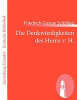 Die Denkw Rdigkeiten Des Herrn V. H. 3743727951 Book Cover