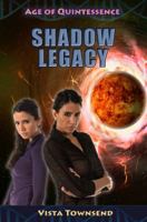Shadow Legacy 0990616878 Book Cover