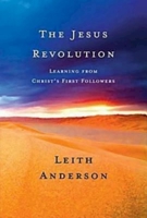 The Jesus Revolution: Learning from Christ's First Followers 0687653983 Book Cover