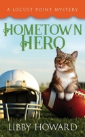 Hometown Hero 1733069135 Book Cover