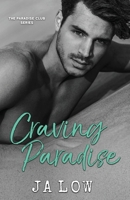 Craving Paradise B0B7QRGYDG Book Cover