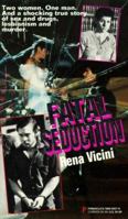Fatal Seduction 0786000279 Book Cover