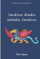 Jardines alados. Salados Jardines B0BJ4LL729 Book Cover
