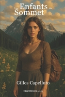 Les Enfants du Sommet (French Edition) B0FH5HKT8V Book Cover