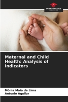 Maternal and Child Health: Analysis of Indicators 6207786491 Book Cover