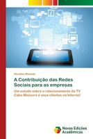 A Contribuição das Redes Sociais para as empresas 6202194944 Book Cover