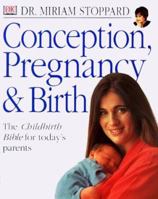 Conception, Pregnancy & Birth 1564581829 Book Cover
