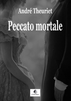 Peccato mortale 1982089717 Book Cover