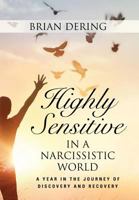 Highly Sensitive in a Narcissistic World 1634928636 Book Cover