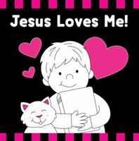 Jesus Loves Me!  Black  White Board Book 1630588423 Book Cover