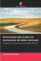 Distribuição das juntas em pavimentos de betão laminado (Portuguese Edition) 6200736529 Book Cover
