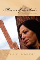 Mirrors of the Soul: An Anthology of Poems 1450026702 Book Cover