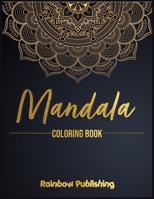 Mandala Coloring Book: A Mindfulness coloring book for adults with relaxing patterns 1802340335 Book Cover