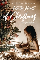A 12-Day Journey Into the Heart of Christmas B08J5CYH7N Book Cover