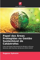 Papel das Áreas Protegidas na Gestão Sustentável de Catástrofes 6205783800 Book Cover