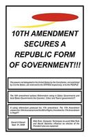 10th Amendment Secures a Republic Form of Government!!! 1449070639 Book Cover