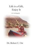 Life Is A Gift - Enjoy it null Book Cover