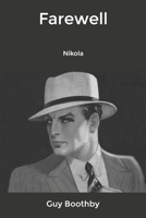 Farewell, Nikola 1514707136 Book Cover