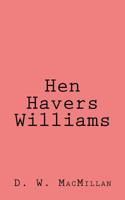 Hen Havers Williams 1721671714 Book Cover