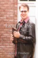 Livin' the Life: The Life of Sonny Dougherty 1434344487 Book Cover