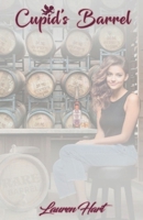 Cupid's Barrel: A Lesbian Romance B0F2G1L9KP Book Cover