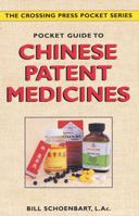 Pocket Guide to Chinese Patent Medicines (Pocket Guide Series) 0895949784 Book Cover