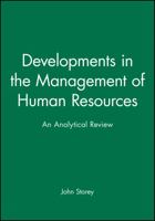 Developments in the Management of Human Resources (Warwick studies in industrial relations) B019VKXPIS Book Cover