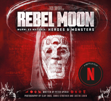 Rebel Moon: Wurm: Ex Materia: Heroes & Monsters 1803365234 Book Cover