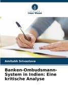 Banken-Ombudsmann-System in Indien: Eine kritische Analyse (German Edition) 6207861957 Book Cover