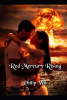 Red Mercury Rising 1797463365 Book Cover