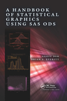 A Handbook of Statistical Graphics Using SAS Ods 0367378426 Book Cover