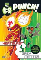 1-2 Punch: Heatblast and Grey Matter 1524784710 Book Cover