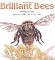 Brilliant Bees 0761319433 Book Cover