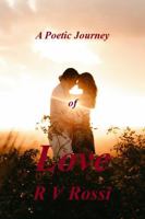 A Poetic Journey of LOVE 1763620638 Book Cover