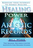 The Healing Power of the Akashic Records 1733935835 Book Cover