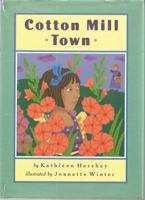 Cotton Mill Town 0525449663 Book Cover