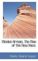 Minden Armais, the Man of the New Race; 0530875055 Book Cover