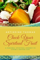 Check Your Spiritual Fruit 1956924116 Book Cover
