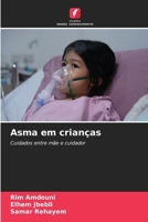 Asma em crianças (Portuguese Edition) 6208018897 Book Cover