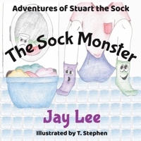 The Sock Monster 0648501124 Book Cover