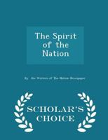 The Spirit of the Nation 0559285299 Book Cover