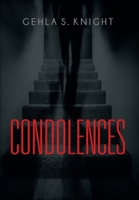 Condolences 1958877026 Book Cover