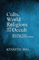 Cults, World Religions and the Occult 0896938239 Book Cover